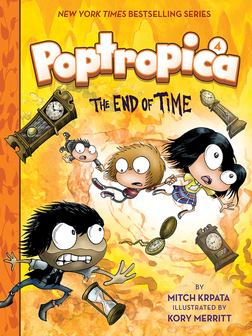 Title details for The End of Time (Poptropica Book 4) by Kory Merritt - Available